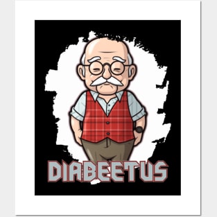 Diabeetus Posters and Art